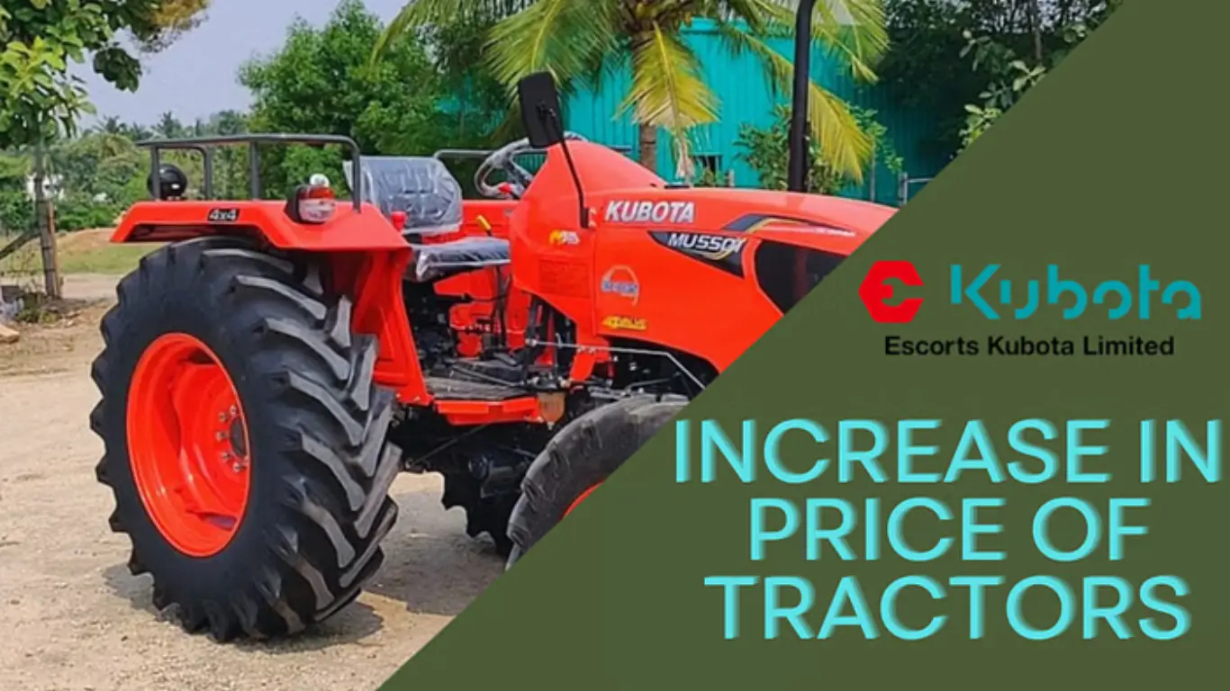 Escorts Kubota Raises Tractor Prices May 1, 2024