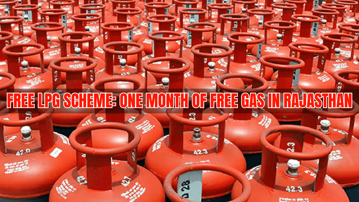 Free LPG Scheme: One Month of Free Gas in Rajasthan