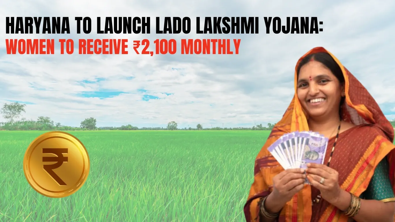 Haryana to Launch Lado Lakshmi Yojana: Women to Receive ₹2,100 Monthly