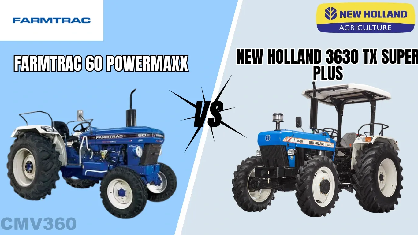 New Holland 3630 TX Super Plus vs Farmtrac 60 PowerMaxx: Detailed Comparison