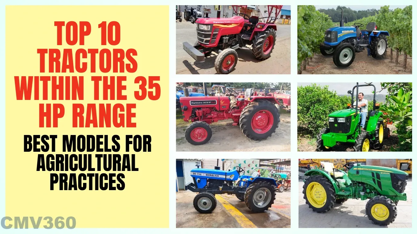 Top 10 Tractors Within the 35 HP Range: Best Models for Agricultural Practices