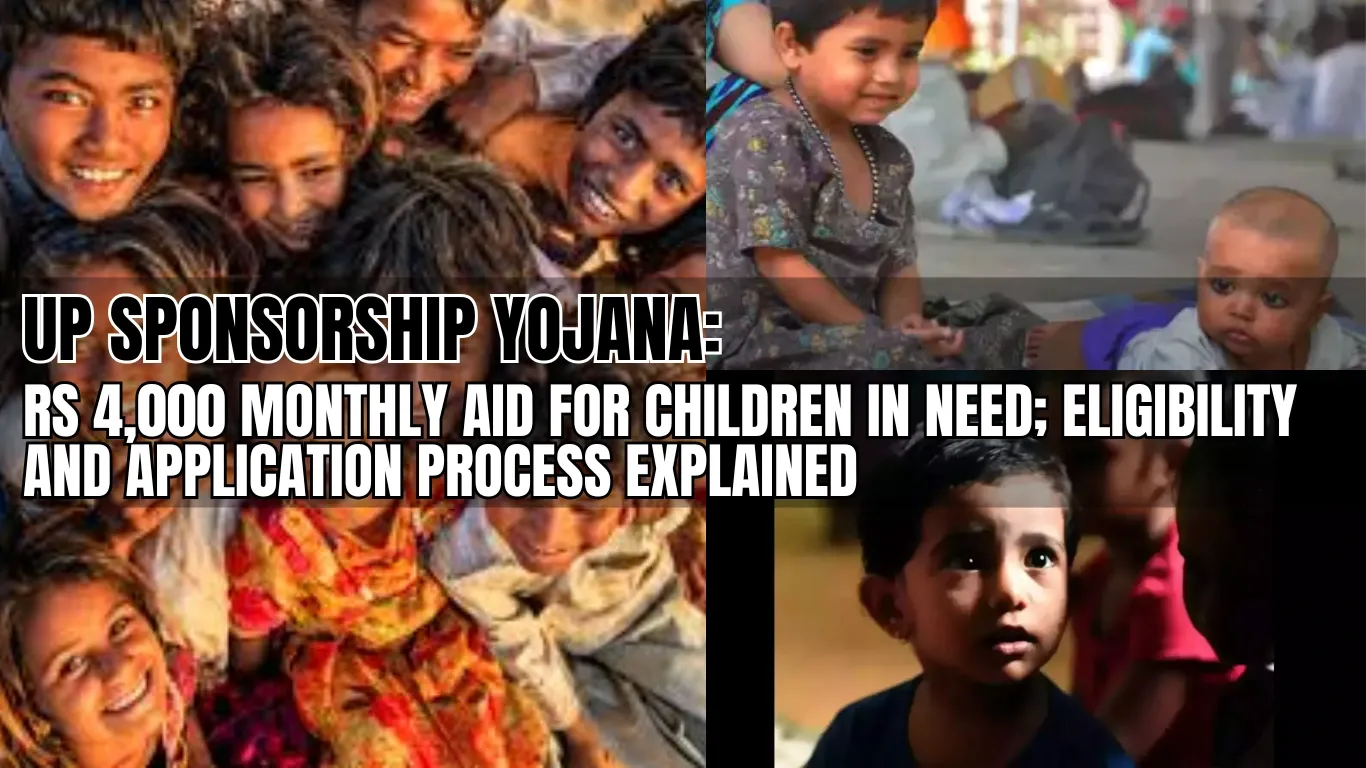UP Sponsorship Yojana: Rs 4,000 Monthly Aid for Children in Need; Eligibility and Application Process Explained